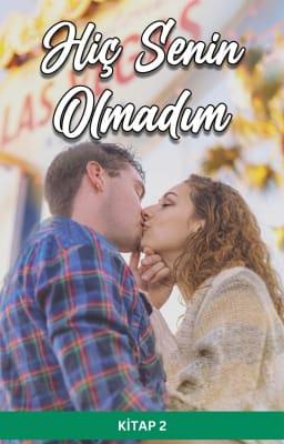 Cover image for Hiç Senin Olmadım Kitap 2