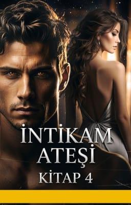 Cover image for İntikam Ateşi Kitap 4