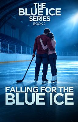 Cover image for The Blue Ice Series 2: Falling For The Blue Ice
