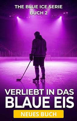 The Blue Ice Serie 2: Verliebt in das blaue Eis