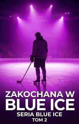 Cover image for Błękitny lód 2: Zakochana w Blue Ice