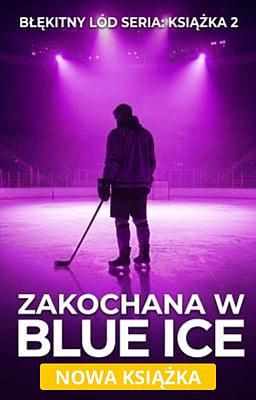 Cover image for Błękitny lód 2: Zakochana w Blue Ice