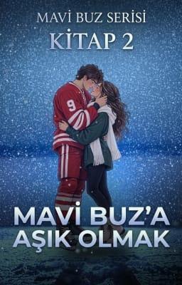 Cover image for Mavi Buz Serisi 2: Mavi Buz'a Aşık Olmak
