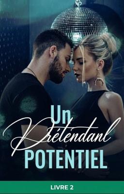 Cover image for Un Prétendant Potentiel Livre 2