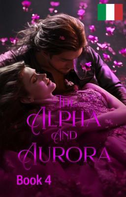 Cover image for Aurora e l'Alfa Libro 4