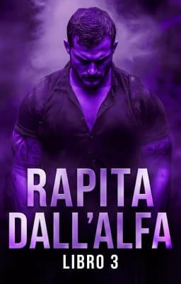 Cover image for Rapita dall'alfa Libro 3