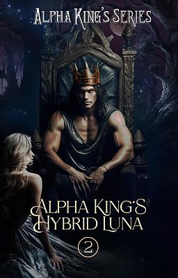 Cover image for Alfa Kralın Melez Eşi Kitap 2