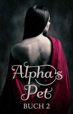 Alpha's Pet (Deutsch) Buch 2