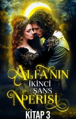 Cover image for Alfa'nın İkinci Şans Perisi Kitap 3