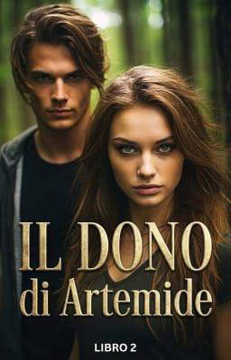 Il dono di Artemide Libro 2