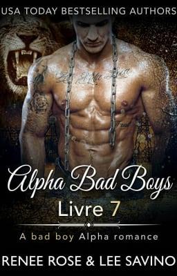 Alpha Bad Boys Tome 7