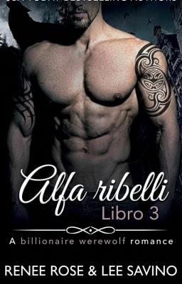 Alfa ribelli Libro 3