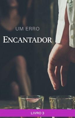 Um Erro Encantador Livro 3