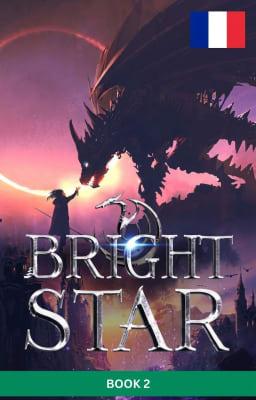 Cover image for Étoile Brillante Livre 2