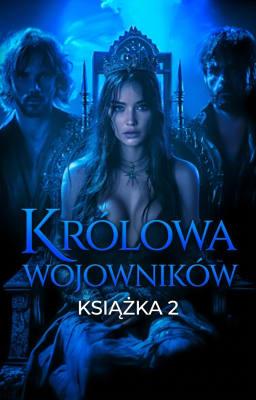 Cover image for Królowa Wojowników Książka 2