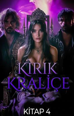 Cover image for Kırık Kraliçe Kitap 4