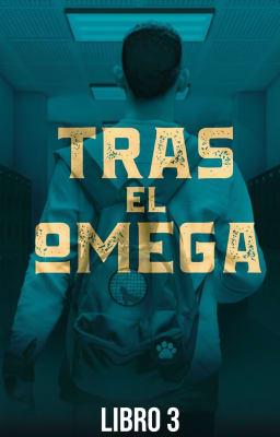 Cover image for Tras el Omega Libro 3