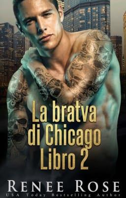 La bratva di Chicago Libro 2