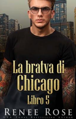 La bratva di Chicago Libro 5