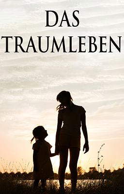 Das Traumleben