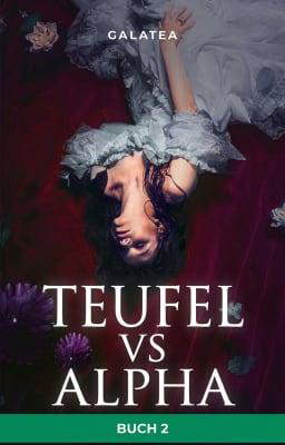 Teufel vs Alpha Buch 2