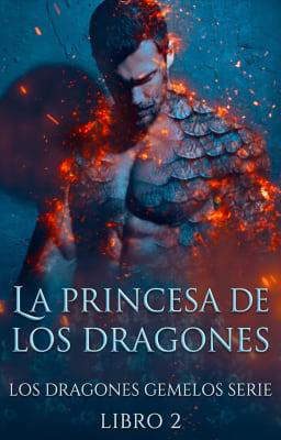 La princesa de los dragones Libro 2