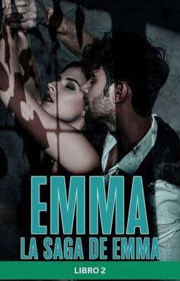 La saga de Emma Libro 2