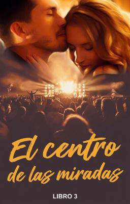 El centro de las miradas Libro 3