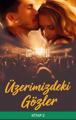 Üzerimizdeki Gözler Kitap 2