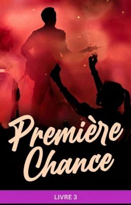 Cover image for Première Chance Livre 3