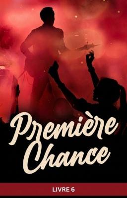 Cover image for Première Chance Livre 6