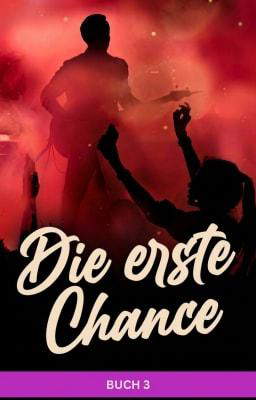 Die erste Chance Buch 3