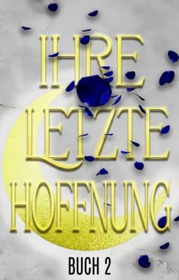 Cover image for Ihre Letzte Hoffnung Buch 2