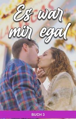 Cover image for I Didn't Belong to You Buch 3: Es war mir egal