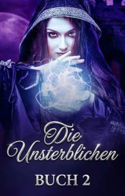 Cover image for Die Unsterblichen Buch 2