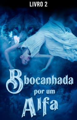 Cover image for Abocanhada por um Alfa Livro 2
