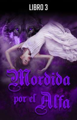 Cover image for Mordida por el Alfa Libro 3