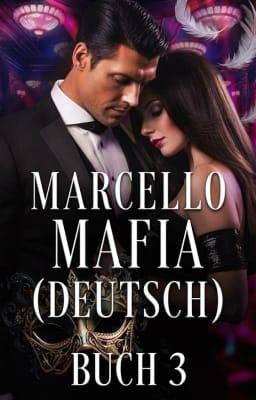 Marcello Mafia (Deutsch) Buch 3
