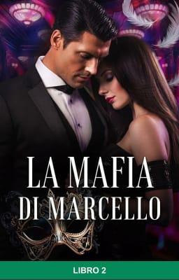 La mafia di Marcello Libro 2