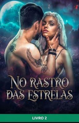 Cover image for No Rastro das Estrelas Livro 2
