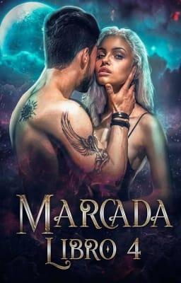Cover image for Marcada Libro 4