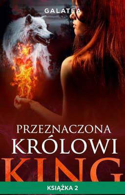 Przeznaczona królowi Tom 2