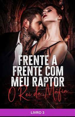 Frente a frente com meu raptor Livro 3