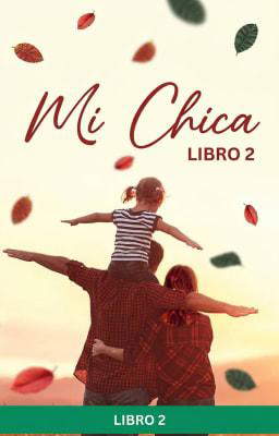 Mi chica Libro 2