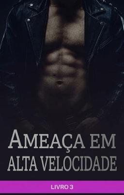 Cover image for Ameaça em Alta Velocidade Livro 3