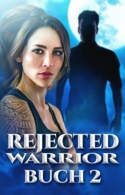 Cover image for Rejected Warrior (Deutsch) Buch 2