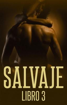 Salvaje Libro 3