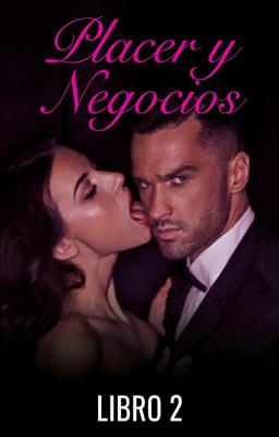 Placer y negocios Libro 2