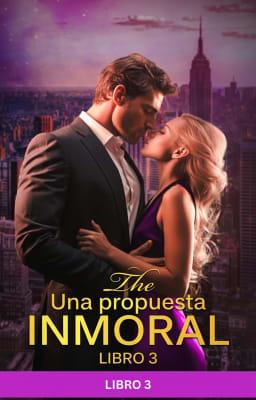 Una propuesta inmoral Libro 3
