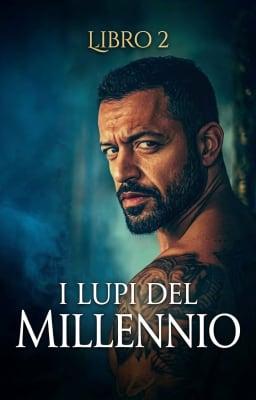 Cover image for I Lupi del Millennio Libro 2